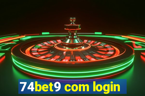 74bet9 com login